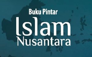 Buku-Pintar-Islam-Nusantara-300x185