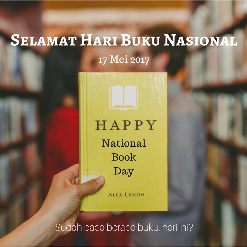 selamat hari buku nasional!