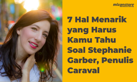 7 Hal Menarik yang Harus Kamu Tahu Soal Stephanie Garber, Penulis Caraval