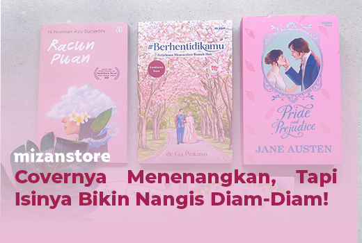 Covernya Menenangkan, Tapi Isinya Bikin Nangis Diam-Diam!