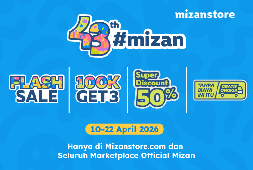 Rayakan #Mizan43 dengan Diskon Setengah Harga dan Flash Sale 43% Rayakan #Mizan43 dengan Diskon Setengah Harga dan Flash Sale 43%