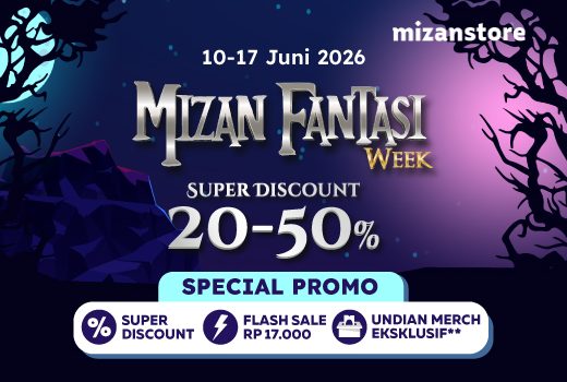 Mizan Fantasi Week Hadir Lagi dengan Diskon Hingga 50% dan Flash Sale Serba 17.000