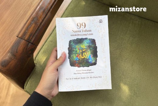 99 Nama Tuhan untuk Jiwa yang Lelah: Buku Terbaru Gus Nadirsyah Hosen